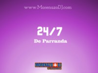 De Parranda – 24/7&nbsp;(Karaoke)